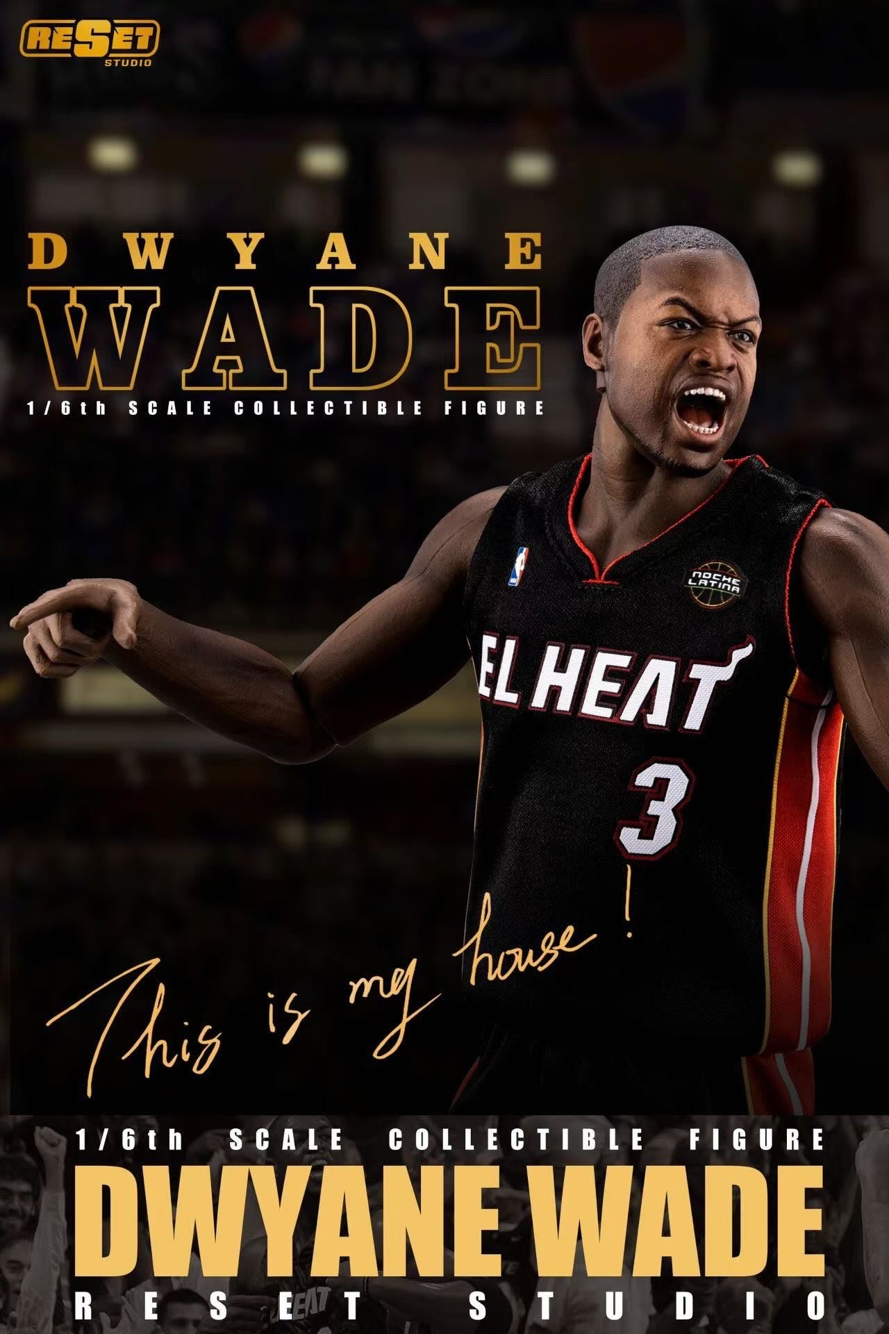 ResetStudio - STAR MOMENT Series Dwyane Wade ”This is my house!“ Collector‘s Edition Action Figure